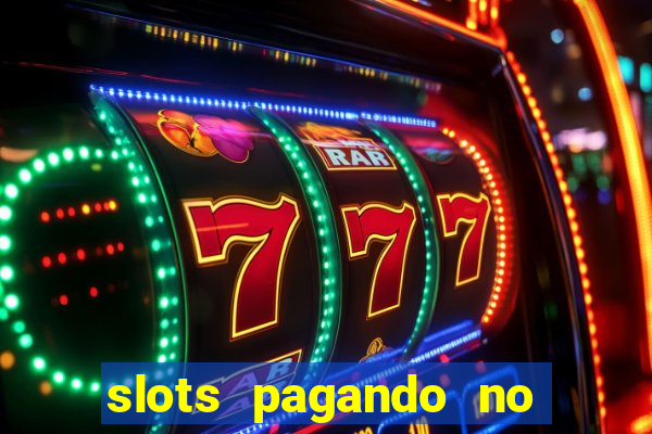 slots pagando no cadastro saque free 2024